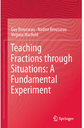 Teaching Fractions through Situations: A Fundamental Experiment