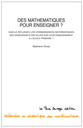 Des mathématiques pour enseigner? Quelle influence les connaissances mathématiques des enseignants ont-elles sur leur enseignement à l'école primaire ?