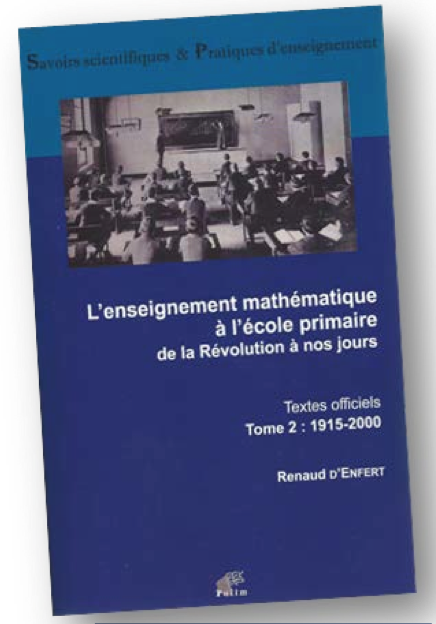 L’enseignement mathématique à l’école primaire, de la Révolution à nos jours