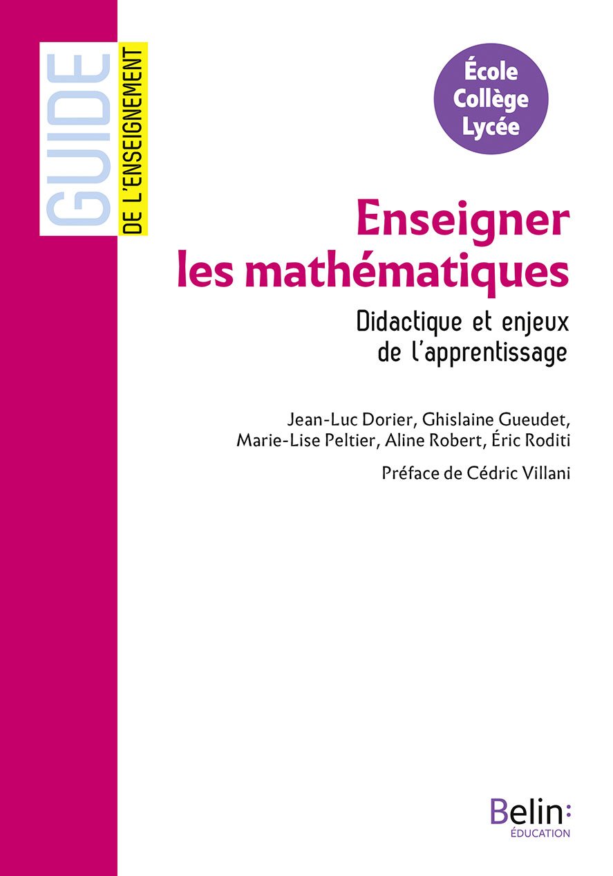 Enseigner les mathématiques. Didactique et enjeux de l'apprentissage