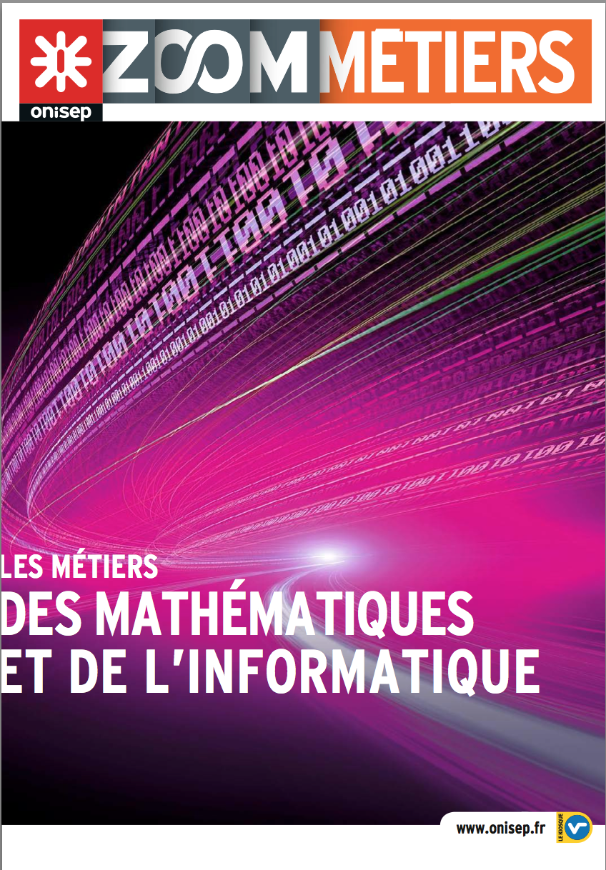 Zoom sur les métiers des mathématiques et de l'informatique